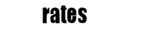 rates